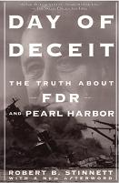 Day of Deceit - The Truth About FDR and Pearl Harbor